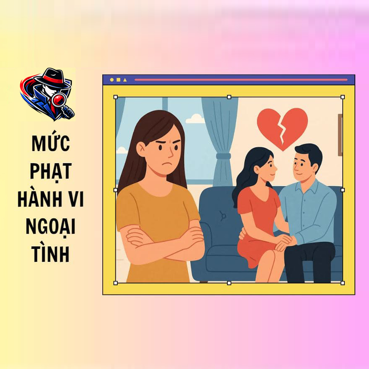 MỨC XỬ PHẠT CHO HÀNH VI NGOẠI TÌNH CẬP NHẬT 2026